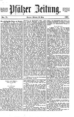 Pfälzer Zeitung Mittwoch 29. März 1865