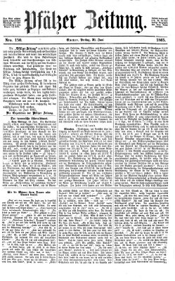 Pfälzer Zeitung Freitag 30. Juni 1865