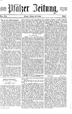 Pfälzer Zeitung Montag 30. Oktober 1865