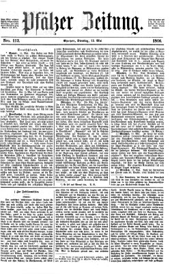 Pfälzer Zeitung Dienstag 15. Mai 1866