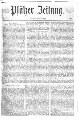 Pfälzer Zeitung Freitag 1. März 1867