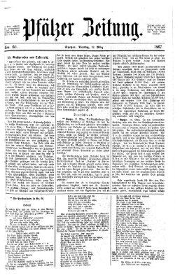 Pfälzer Zeitung Dienstag 12. März 1867