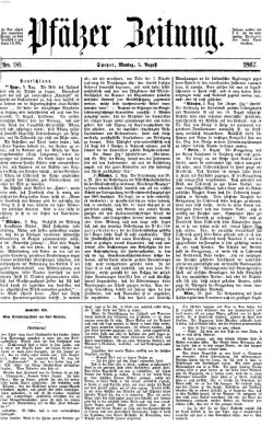 Pfälzer Zeitung Montag 5. August 1867