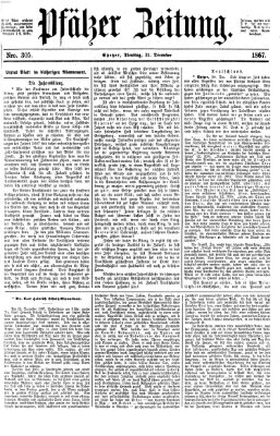Pfälzer Zeitung Dienstag 31. Dezember 1867