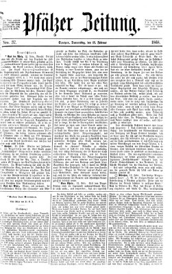 Pfälzer Zeitung Donnerstag 13. Februar 1868