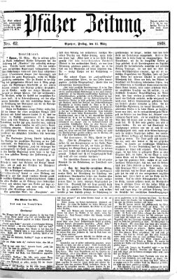 Pfälzer Zeitung Freitag 13. März 1868