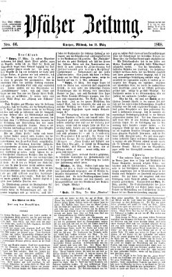 Pfälzer Zeitung Mittwoch 18. März 1868