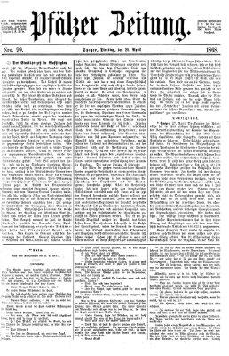 Pfälzer Zeitung Dienstag 28. April 1868