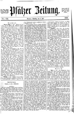 Pfälzer Zeitung Samstag 4. Juli 1868