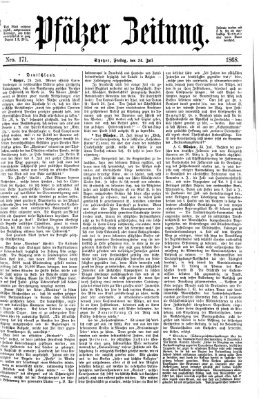 Pfälzer Zeitung Freitag 24. Juli 1868