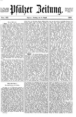 Pfälzer Zeitung Dienstag 18. August 1868