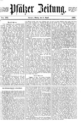 Pfälzer Zeitung Montag 31. August 1868
