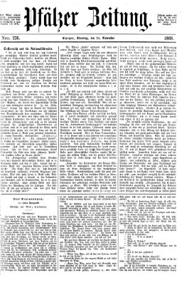 Pfälzer Zeitung Dienstag 24. November 1868