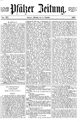 Pfälzer Zeitung Mittwoch 25. November 1868