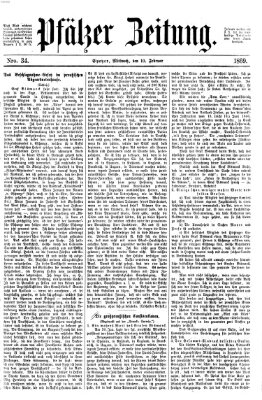 Pfälzer Zeitung Mittwoch 10. Februar 1869