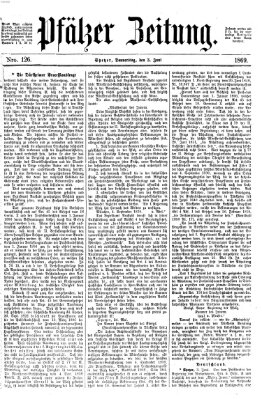 Pfälzer Zeitung Donnerstag 3. Juni 1869