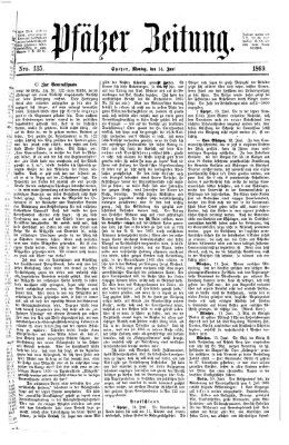 Pfälzer Zeitung Montag 14. Juni 1869