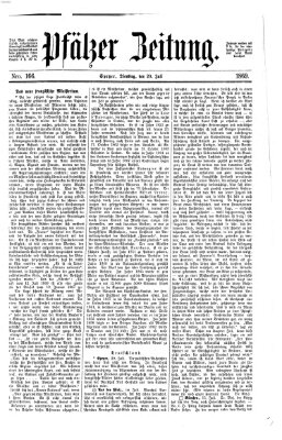 Pfälzer Zeitung Dienstag 20. Juli 1869
