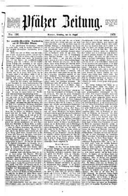 Pfälzer Zeitung Dienstag 24. August 1869