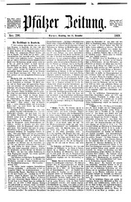 Pfälzer Zeitung Samstag 18. Dezember 1869