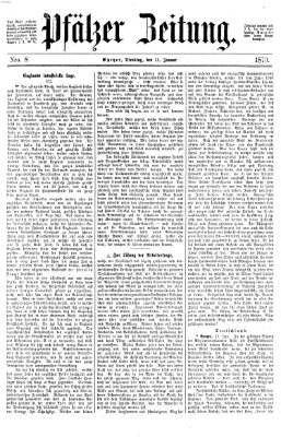 Pfälzer Zeitung Dienstag 11. Januar 1870