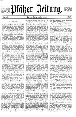 Pfälzer Zeitung Montag 14. Februar 1870