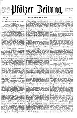 Pfälzer Zeitung Montag 14. März 1870