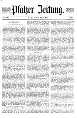 Pfälzer Zeitung Dienstag 15. März 1870