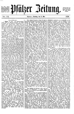 Pfälzer Zeitung Dienstag 17. Mai 1870