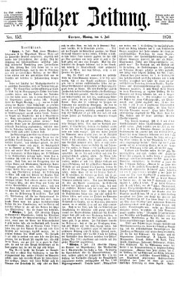 Pfälzer Zeitung Montag 4. Juli 1870