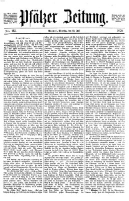Pfälzer Zeitung Dienstag 19. Juli 1870