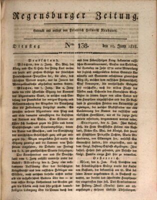 Regensburger Zeitung Dienstag 10. Juni 1828