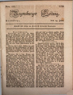 Regensburger Zeitung Dienstag 15. Juni 1830