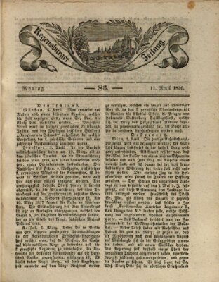 Regensburger Zeitung Montag 11. April 1836
