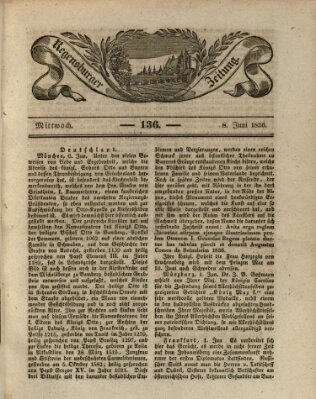 Regensburger Zeitung Mittwoch 8. Juni 1836