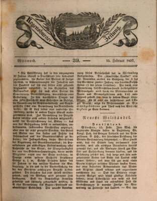 Regensburger Zeitung Mittwoch 15. Februar 1837