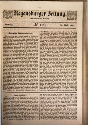 Regensburger Zeitung Montag 15. Juli 1844