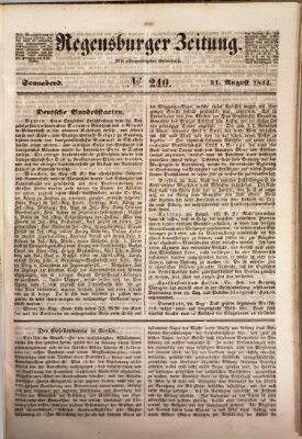 Regensburger Zeitung Samstag 31. August 1844