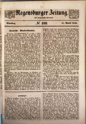 Regensburger Zeitung Dienstag 21. April 1846