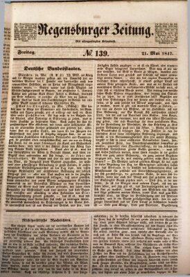 Regensburger Zeitung Freitag 21. Mai 1847