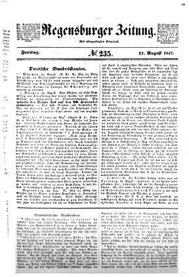 Regensburger Zeitung Freitag 27. August 1847
