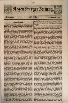 Regensburger Zeitung Mittwoch 15. August 1849