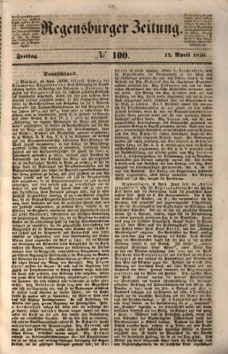 Regensburger Zeitung Freitag 12. April 1850