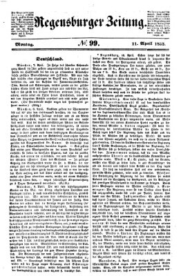 Regensburger Zeitung Montag 11. April 1853