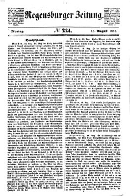 Regensburger Zeitung Montag 15. August 1853