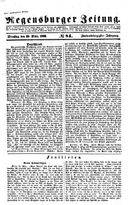 Regensburger Zeitung Dienstag 25. März 1862