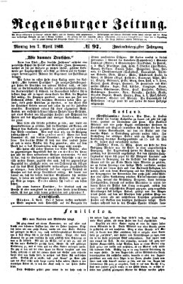 Regensburger Zeitung Montag 7. April 1862