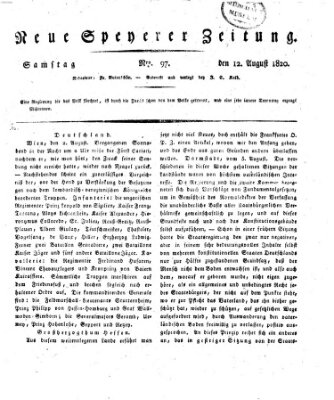 Neue Speyerer Zeitung Samstag 12. August 1820