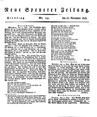 Neue Speyerer Zeitung Dienstag 25. November 1823