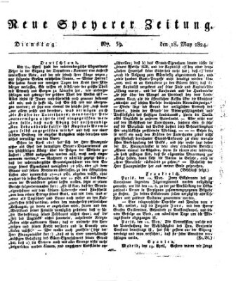 Neue Speyerer Zeitung Dienstag 18. Mai 1824